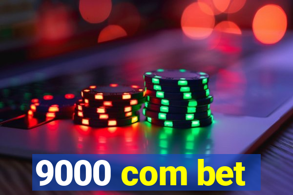 9000 com bet